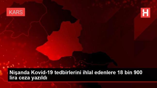 Nişanda Kovid-19 tedbirlerini ihlal edenlere 18 bin 900 lira ceza yazıldı