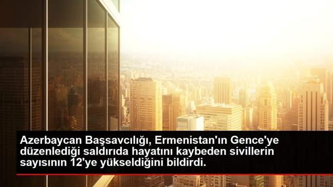 Azerbaycan Başsavcılığı, Ermenistan'ın Gence'ye düzenlediği saldırıda hayatını kaybeden sivillerin sayısının 12'ye yükseldiğini bildirdi.