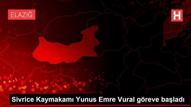 Sivrice Kaymakamı Yunus Emre Vural göreve başladı