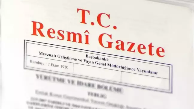 Resmi Gazete bugünün kararları neler? 26 Şubat Cuma Resmi Gazete'de yayımlandı!