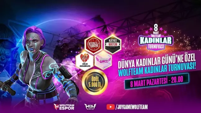 8 Mart Wolfteam Kadınlar Turnuvası başlıyor!