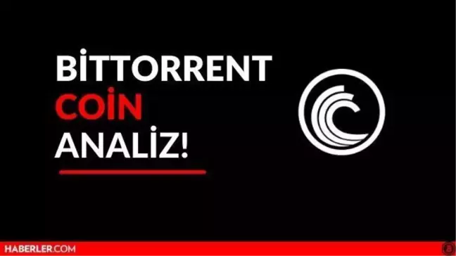 BitTorrent coin yorum: BTT artar mı? BitTorrent (BTT) yükselir mi? BitTorrent (BTT) coin ne zaman yükselecek?