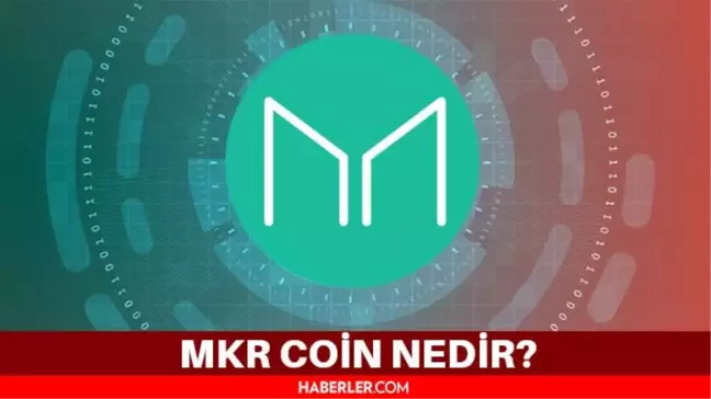 Maker (MKR) coin nedir? Maker (MKR) coin yorum ve grafiği
