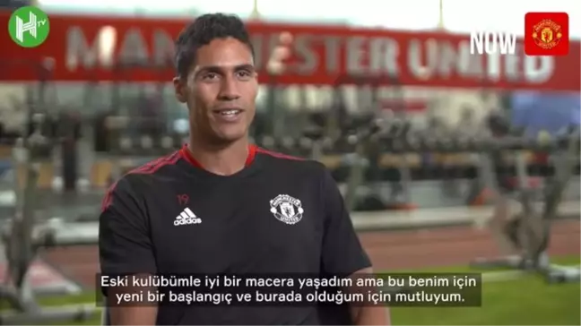 Raphael Varane'nın Manchester United Formasıyla İlk Röportajı
