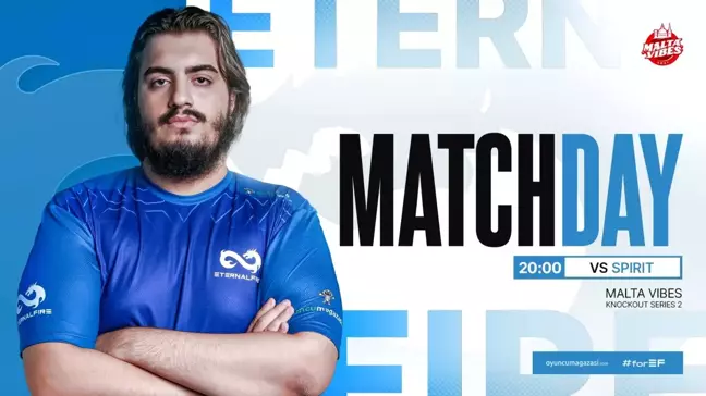 Eternal Fire Malta Vibes Knockout Series 2 turnuvasında Spirit ekibi ile karşılaşacak!