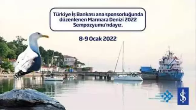 3. Marmara Denizi Sempozyumu 8-9 Ocak'ta yapılacak