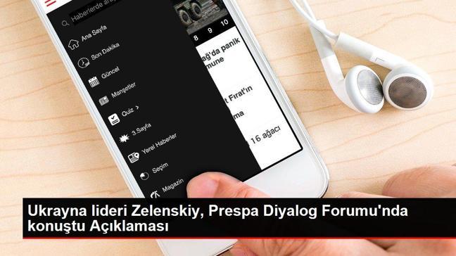 Ukrayna lideri Zelenskiy, Prespa Diyalog Forumu'nda konuştu Açıklaması