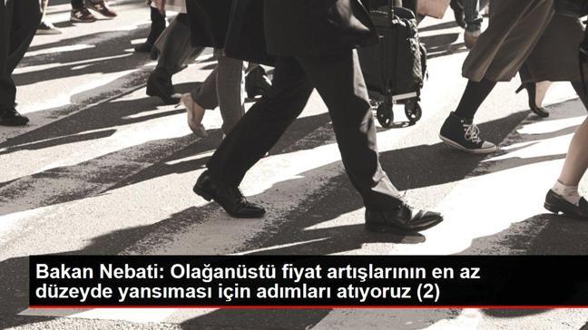 Bakan Nebati: Olağanüstü fiyat artışlarının en az düzeyde yansıması için adımları atıyoruz (2)