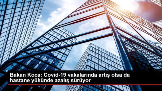 Son dakika... Bakan Koca: Covid-19 vakalarında artış olsa da hastane yükünde azalış sürüyor