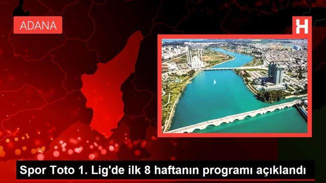 Spor Toto 1. Lig'de ilk 8 haftanın programı açıklandı