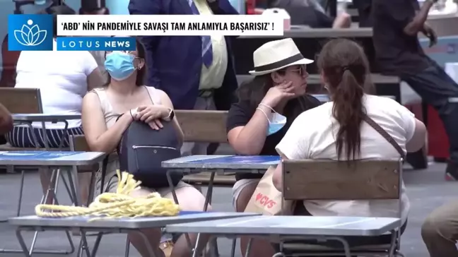 Video: Türk Uzmana Göre ABD'nin Pandemiyle Savaşı Tam Anlamıyla Başarısız