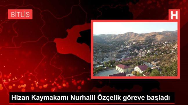 Bitlis haber | Hizan Kaymakamı Nurhalil Özçelik göreve başladı