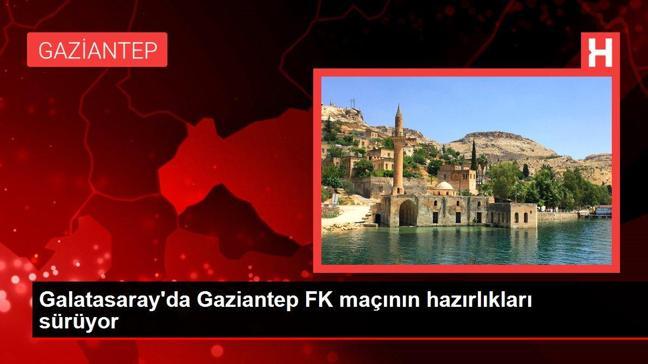 Gaziantep spor haberleri: Galatasaray'da Gaziantep FK maçının hazırlıkları sürüyor