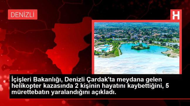 Denizli gündem haberleri... İçişleri Bakanlığı, Denizli Çardak'ta meydana gelen helikopter kazasında 2 kişinin hayatını kaybettiğini, 5 mürettebatın yaralandığını açıkladı.