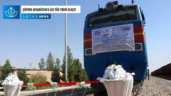 Video: Çin'den Afganistan'a İlk Yük Treni Ulaştı
