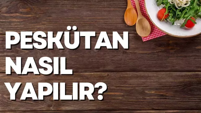 Peskütan nasıl yapılır? Sivas Peskütan çorbası nasıl yapılır? Sivas Peskütan çorbası tarifi!