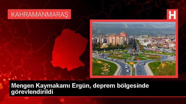 Mengen Kaymakamı Ergün, deprem bölgesinde görevlendirildi