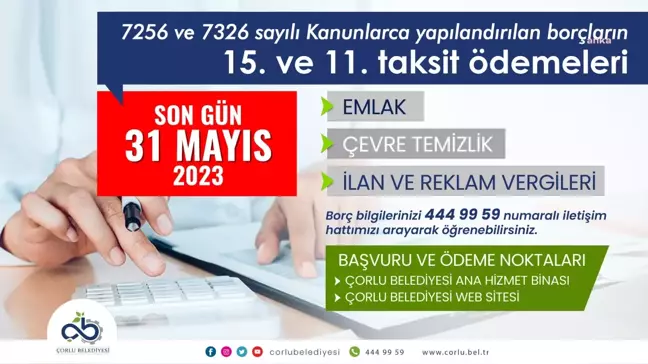 Çorlu Belediyesi'nden vergi borcu yapılandırması uyarısı