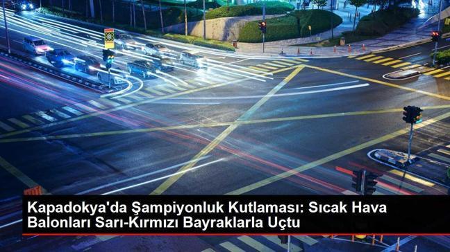 Kapadokya'da Şampiyonluk Kutlaması: Sıcak Hava Balonları Sarı-Kırmızı Bayraklarla Uçtu