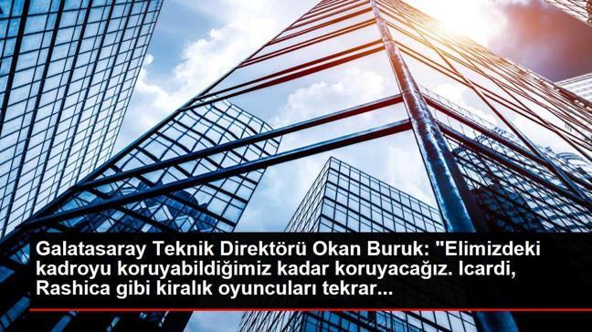 Galatasaray Teknik Direktörü Okan Buruk: