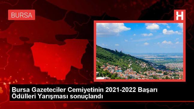 Bursa Gazeteciler Cemiyeti Başarı Ödülleri Yarışması Sonuçlandı