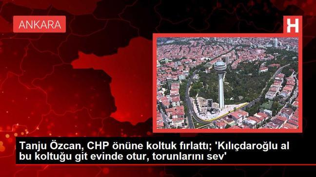 Tanju Özcan, CHP önüne koltuk fırlattı; 'Kılıçdaroğlu al bu koltuğu git evinde otur, torunlarını sev'