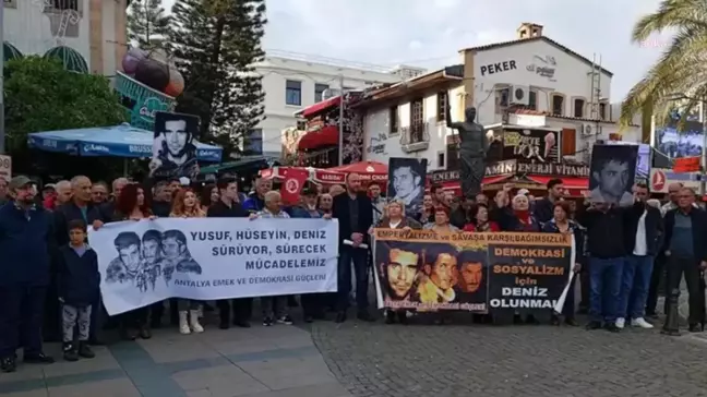 Antalya'da 24 Kişinin Gözaltına Alındığı Olayda; Deniz Gezmiş ve Arkadaşlarına
