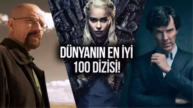 IMDb'ye Göre En Sevilen 100 Dizi