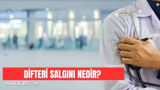 Difteri salgını nedir? Difteri salgını ölümcül mü, öldürür mü?