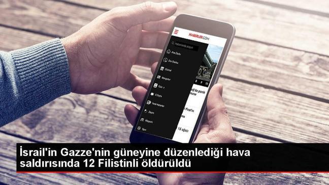 İsrail'in Han Yunus'a düzenlediği hava saldırısında 12 Filistinli hayatını kaybetti