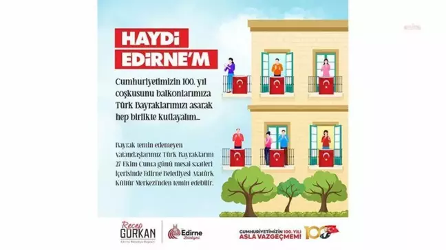Edirne Halkı Türk Bayrağı Asmaya Davet Edildi
