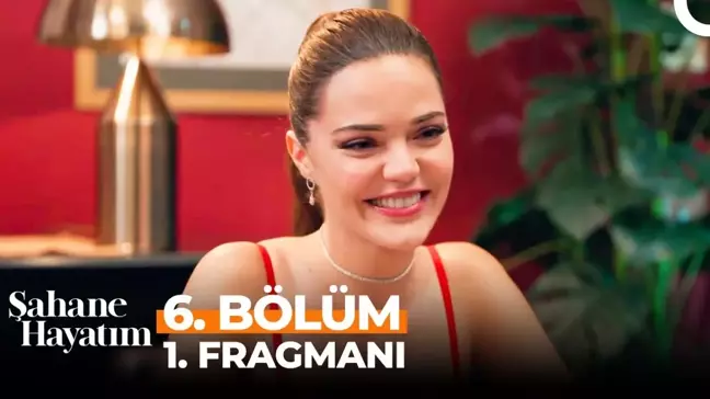 Şahane Hayatım YENİ BÖLÜM (6. BÖLÜM) ne zaman, fragman yayınlandı mı? Şahane Hayatım yeni bölüm ne zaman başlıyor, bu akşam var mı?
