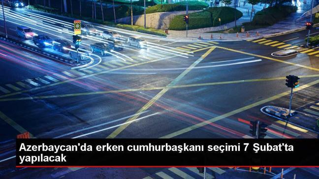 Azerbaycan Cumhurbaşkanı İlham Aliyev, erken cumhurbaşkanı seçimini 7 Şubat 2024'te yapılmasını kararlaştırdı