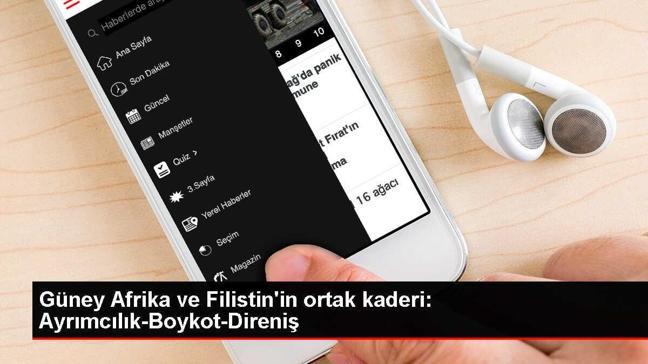 Güney Afrika ve Filistin'in ortak kaderi: Ayrımcılık-Boykot-Direniş