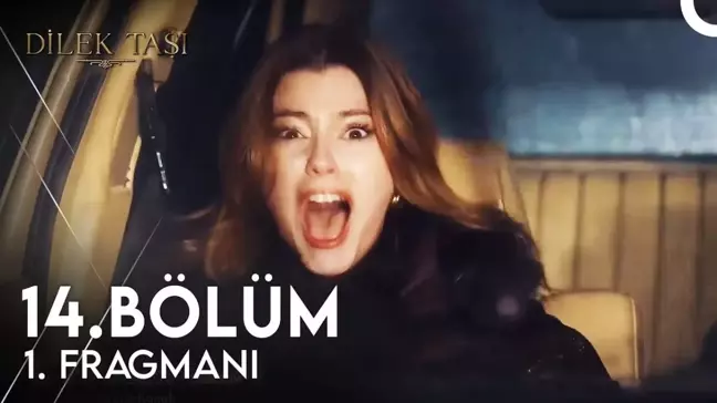 Dilek Taşı YENİ BÖLÜM (14. BÖLÜM) ne zaman, fragman yayınlandı mı? Dilek Taşı yeni bölüm ne zaman başlıyor, bu akşam var mı?
