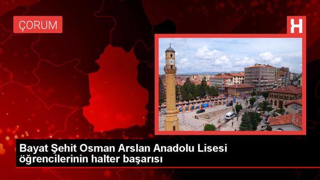 Bayat Şehit Osman Arslan Anadolu Lisesi öğrencilerinin halter başarısı