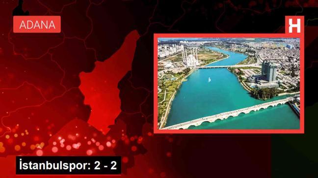 Adana Demirspor İstanbulspor ile 2-2 berabere kaldı