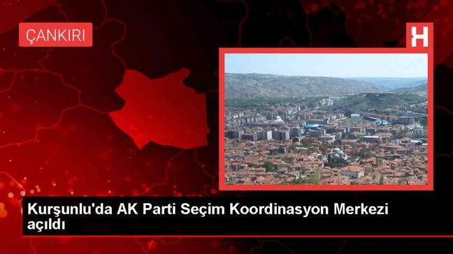 Çankırı'da AK Parti Seçim Koordinasyon Merkezi Açıldı