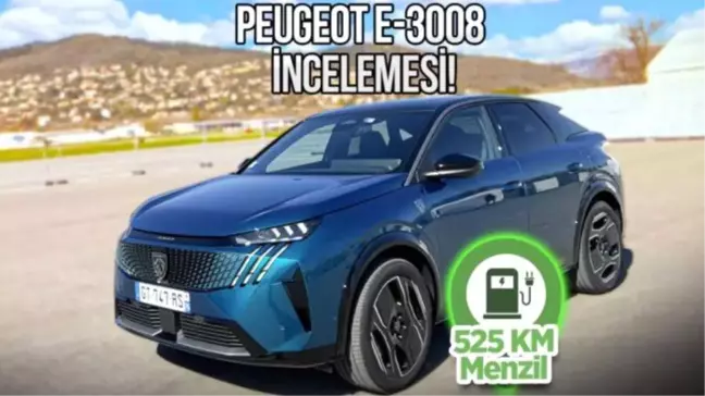 Yenilenen PEUGEOT E-3008 İnceleme ve Test Sürüşü