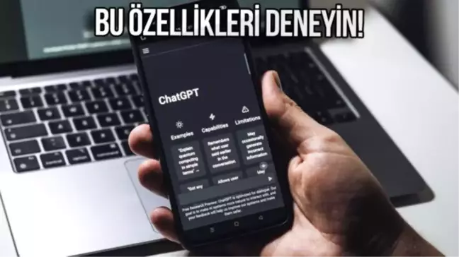 ChatGPT'nin muhtemelen bilmediğiniz 6 özelliği!