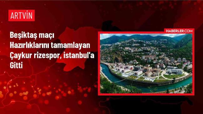 Çaykur Rizespor, Beşiktaş maçı için İstanbul'a gitti