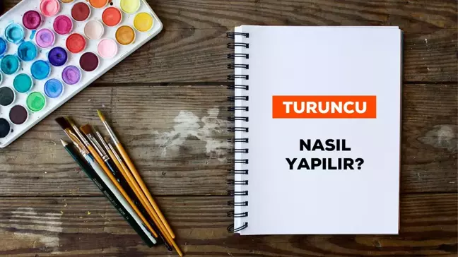 Turuncu nasıl elde edilir? Turuncu hangi renklerden oluşur, guaj boya ile nasıl yapılır?