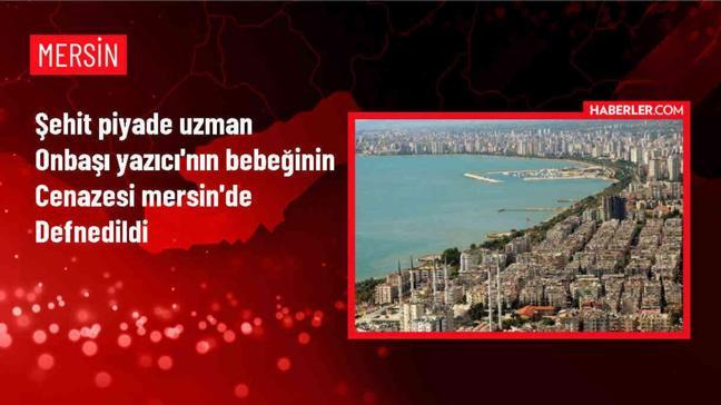 Şehit Piyade Uzman Onbaşı İsmail Yazıcı'nın Bebeği Toprağa Verildi