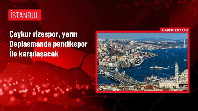 Çaykur Rizespor, Siltaş Yapı Pendikspor ile deplasmanda karşılaşacak