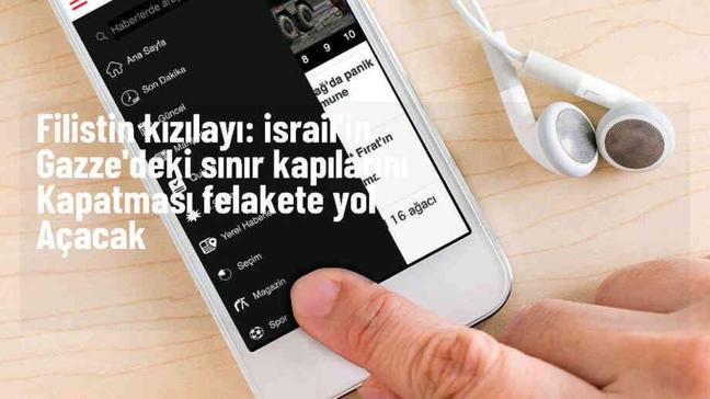 Filistin Kızılayı: İsrail'in sınır kapılarının kapatılması insani durumu kötüleştirecek