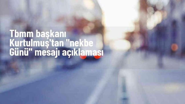 TBMM Başkanı Numan Kurtulmuş'tan Filistin mesajı