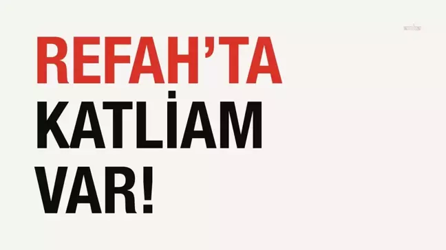 Türk siyasetçiler İsrail'in Filistin kampına saldırısını kınadı