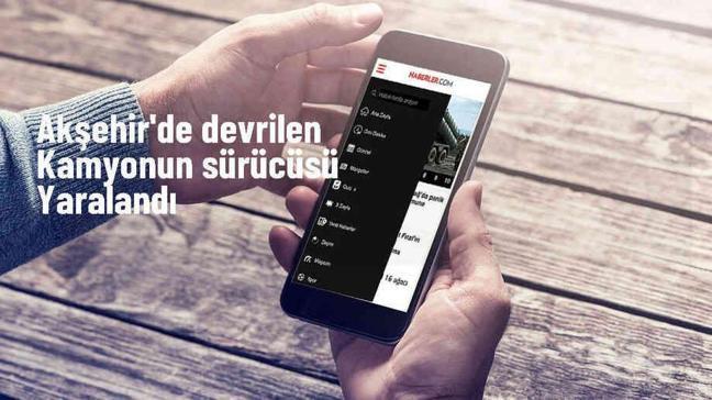 Akşehir'de karpuz yüklü kamyon devrildi, 1 kişi yaralandı