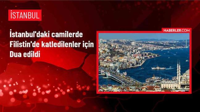 İstanbul'daki camilerde Filistinliler için dua edildi