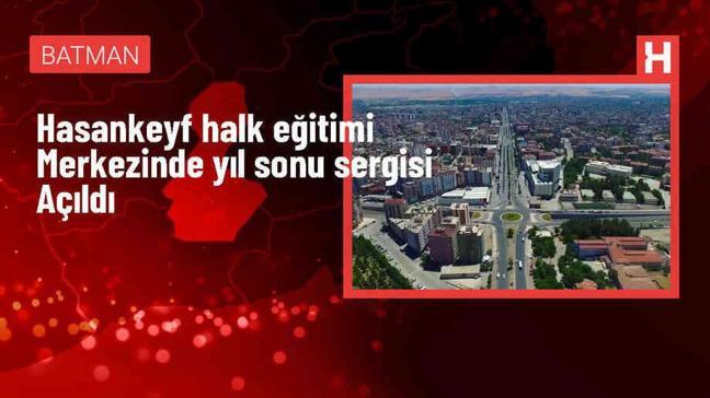 Hasankeyf Halk Eğitimi Merkezi'nde Kursiyerlerin Ürünleri Sergilendi